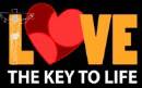 Love The Key To Life